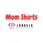 lorrelamomshirt